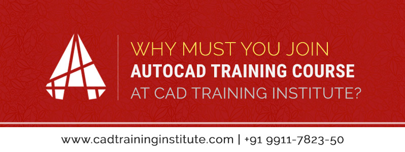 Best AutoCAD Course Institute in Delhi